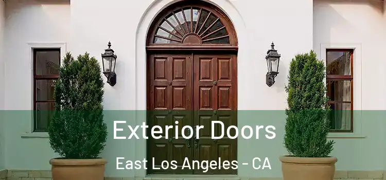 Exterior Doors East Los Angeles - CA